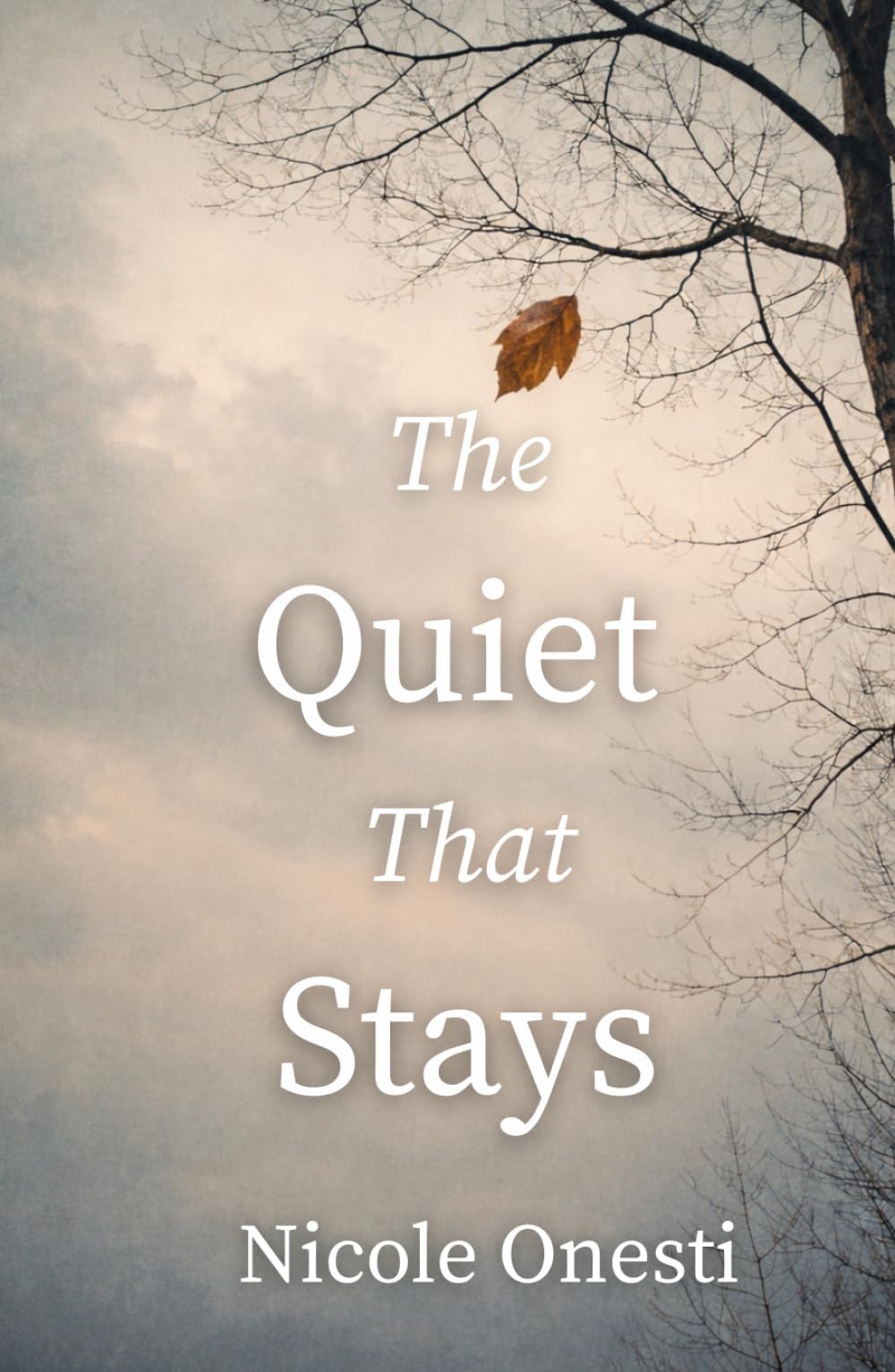 The Quiet That Stays