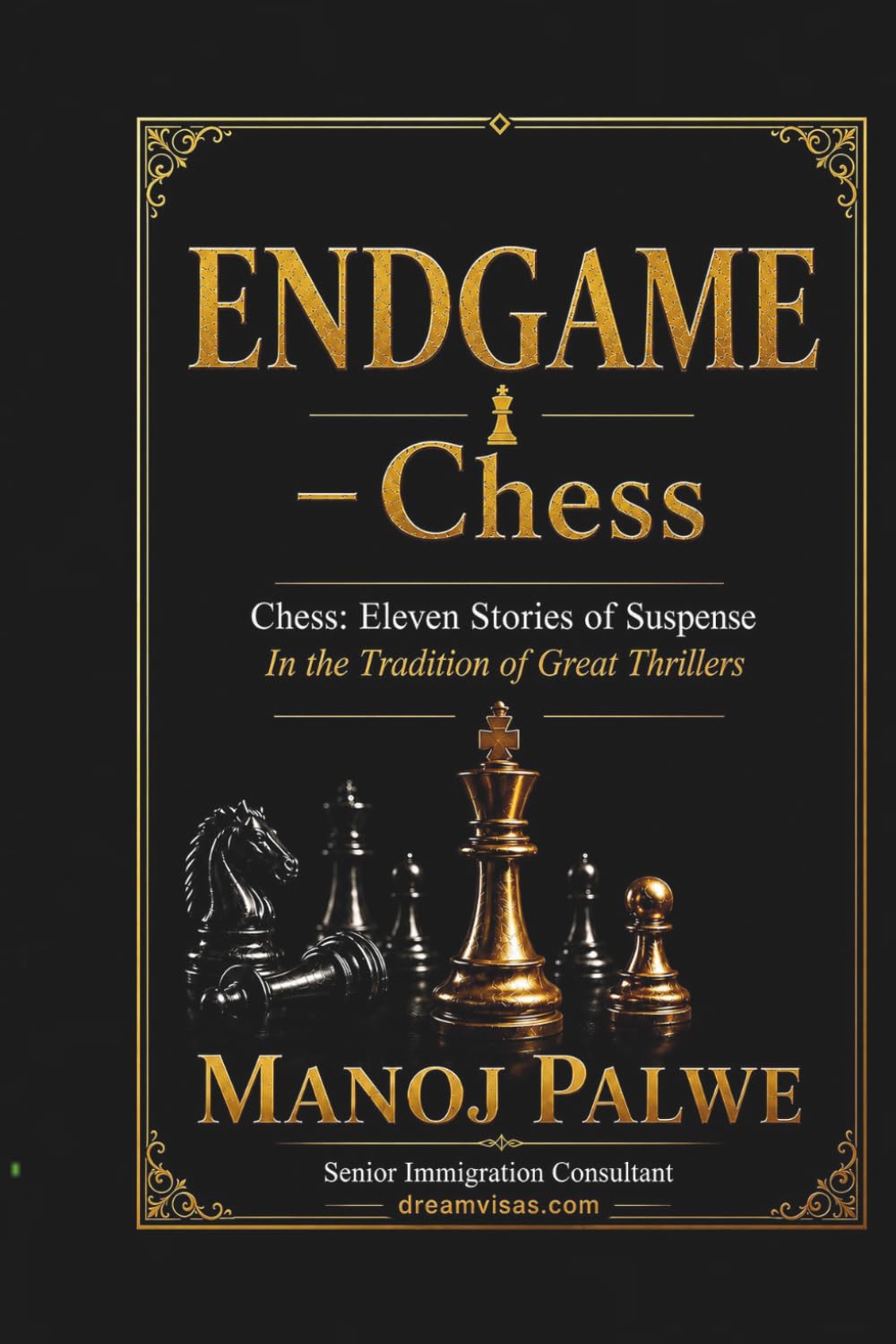 THE ENDGAME: Chess: Eleven Stories of Suspense (in the Sidney Sheldon tradition) (Series 9 - Clean Sport, Dirty Games: The Sealed System Suspense Thrillers)