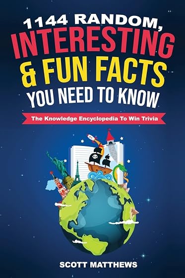 1144 Random, Interesting and Fun Facts You Need To Know - The Knowledg