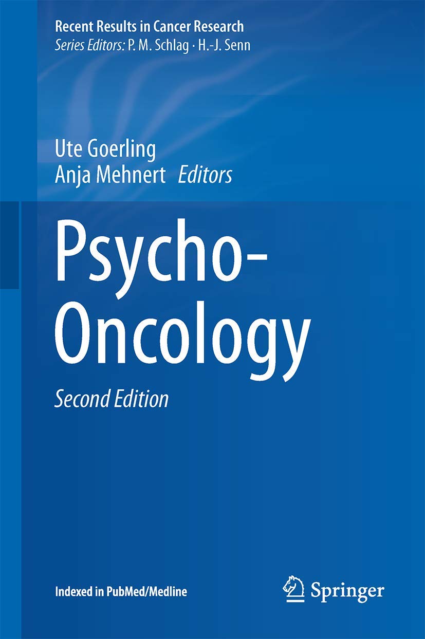 Psycho-Oncology (Recent Results in Cancer Research, 210, Band 210)
