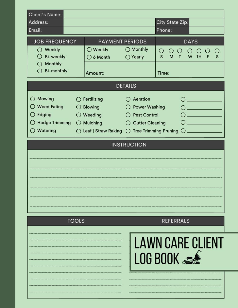 Lawn Care Client Log Book: Landscape and Lawn Mowing Appointment Book For Lawn Care Businesses For Tracking and Recording Their Clients' Details