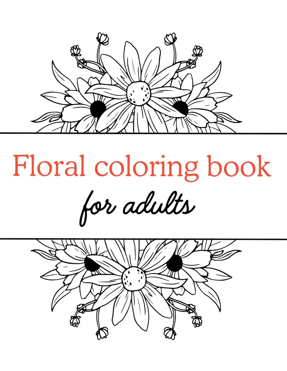 Floral Adult Coloring Book
