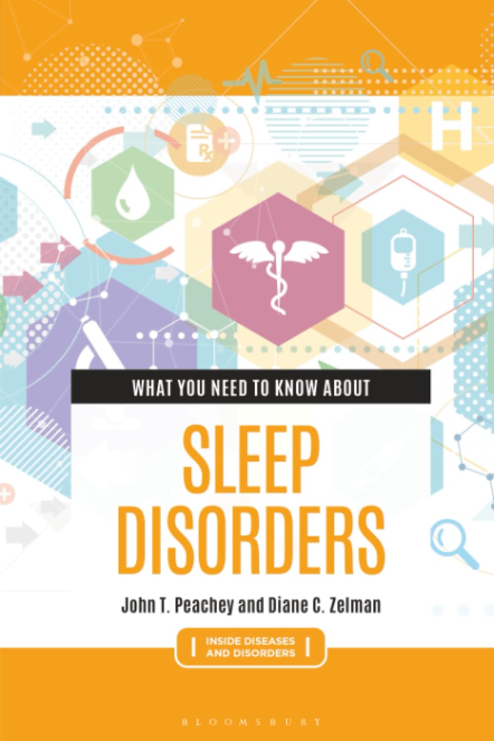 What You Need to Know about Sleep Disorders (Inside Diseases and Disorders)