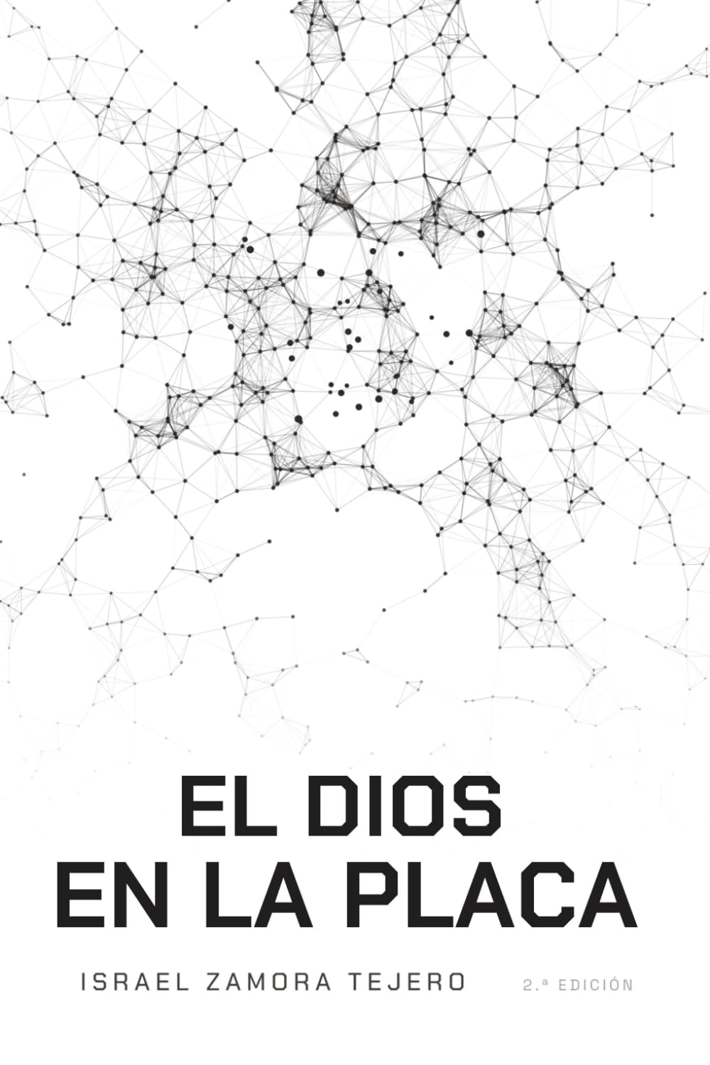EL DIOS EN LA PLACA