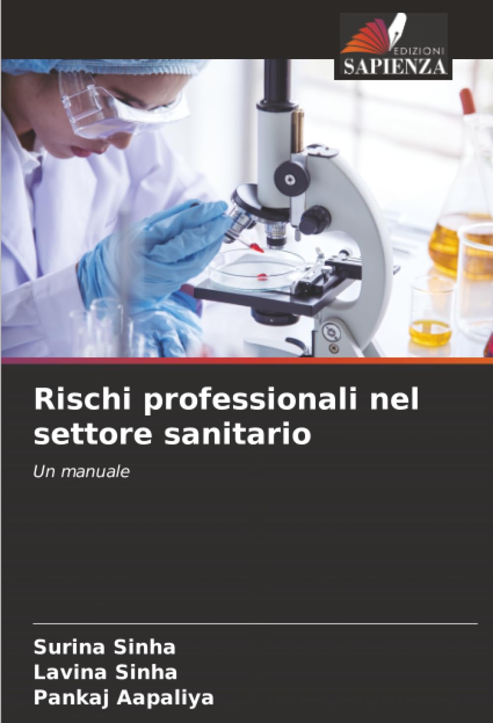 Rischi professionali nel settore sanitario: Un manuale