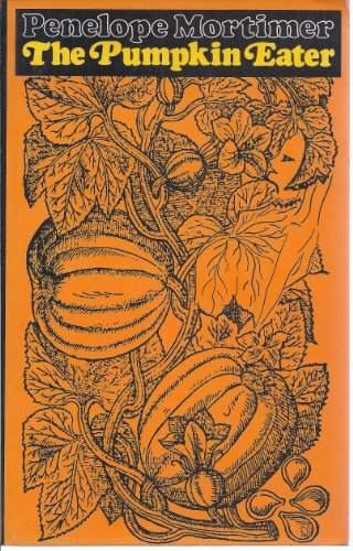 The pumpkin eater. 0913780111 Book Cover