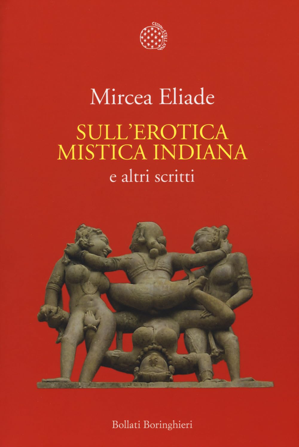 Sull'erotica Mistica Indiana E Altri Scritti - 4