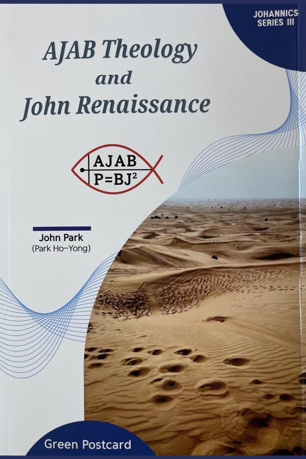 AJAB Theology and John Renaissance