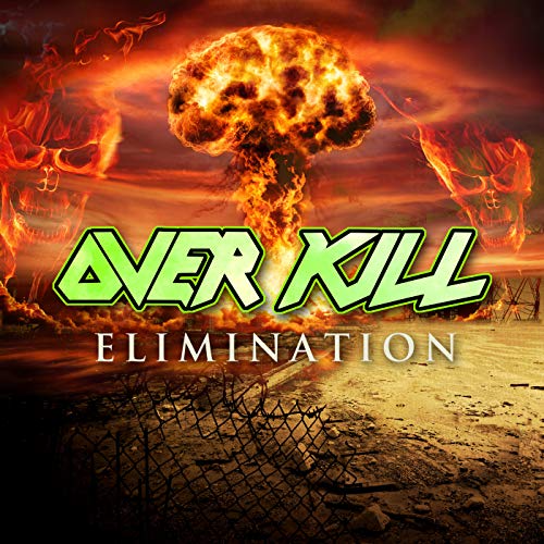 Overkill