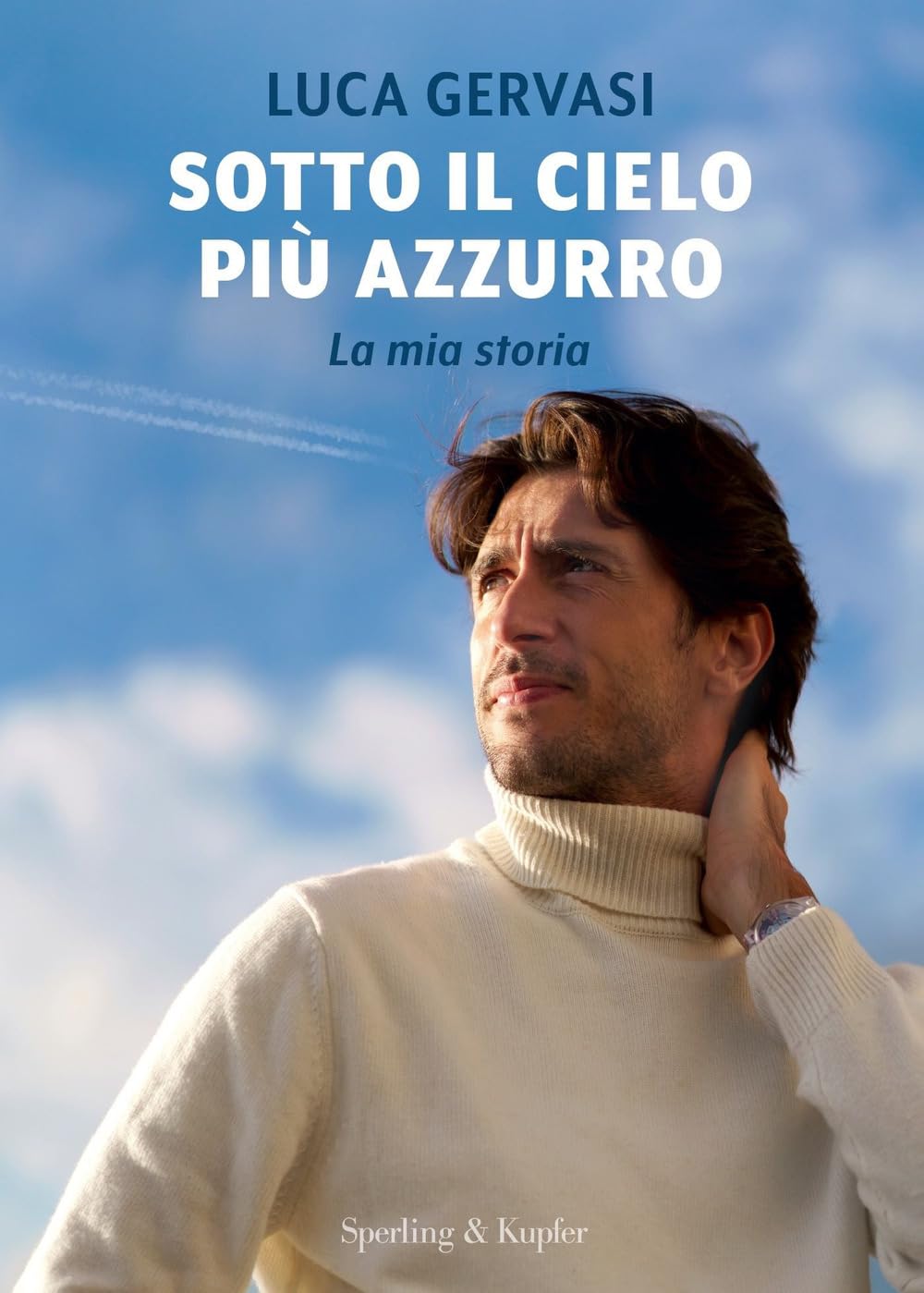 Sotto Il Cielo Più Azzurro. La Mia Storia - 4
