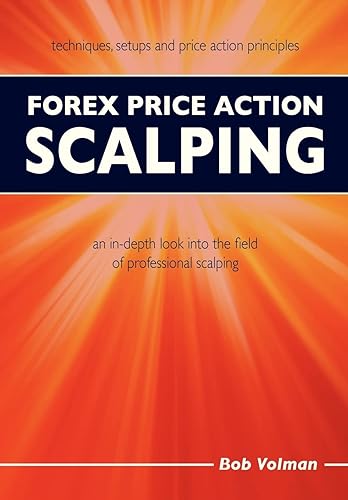 Forex Price Action Scalping: an in-depth look into the field of professional scalping