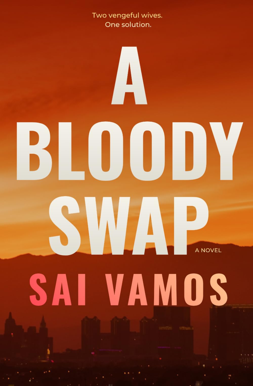 A BLOODY SWAP: A Crime Thriller