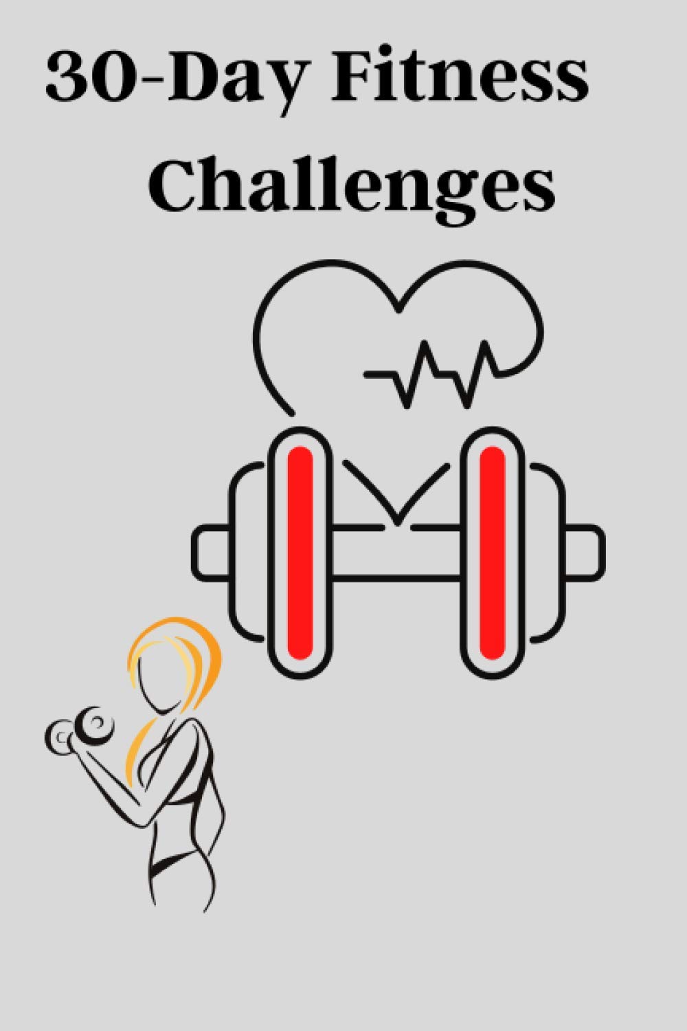 30-Day Fitness Challenges: Routines to Make Working Out Fun