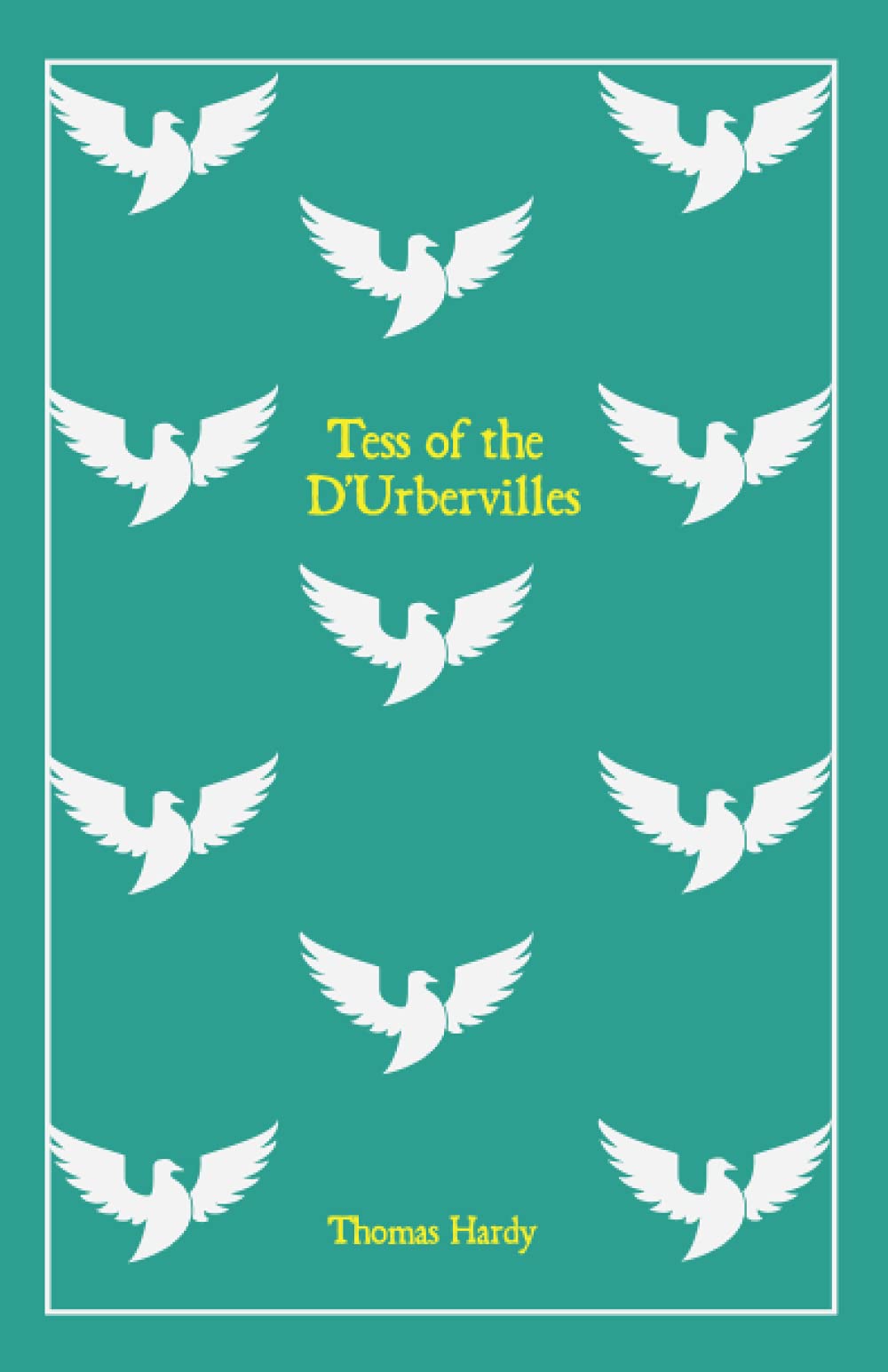 Tess of the d’Urbervilles: (130th Anniversary Edition Annotated)