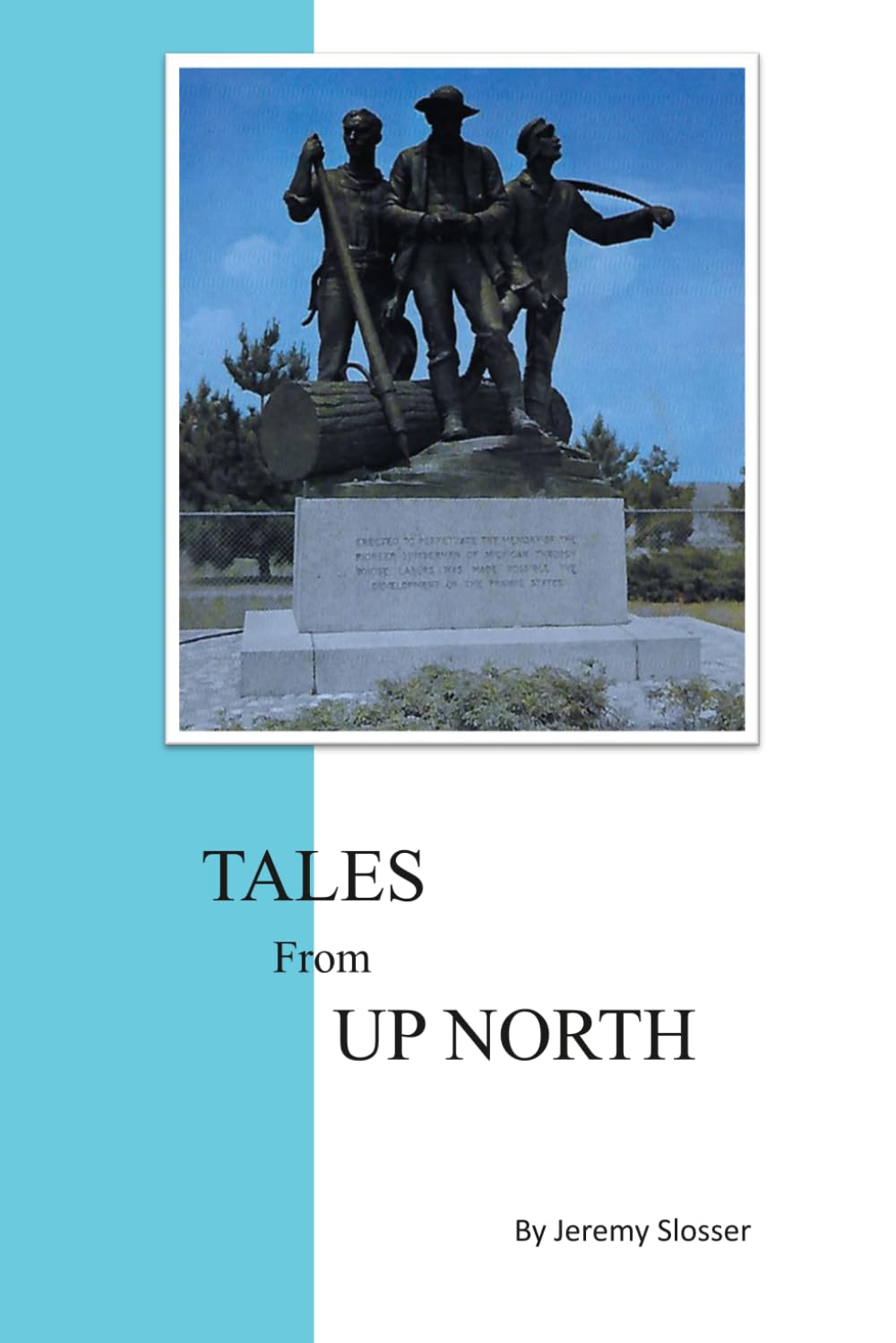 Tales from Up North