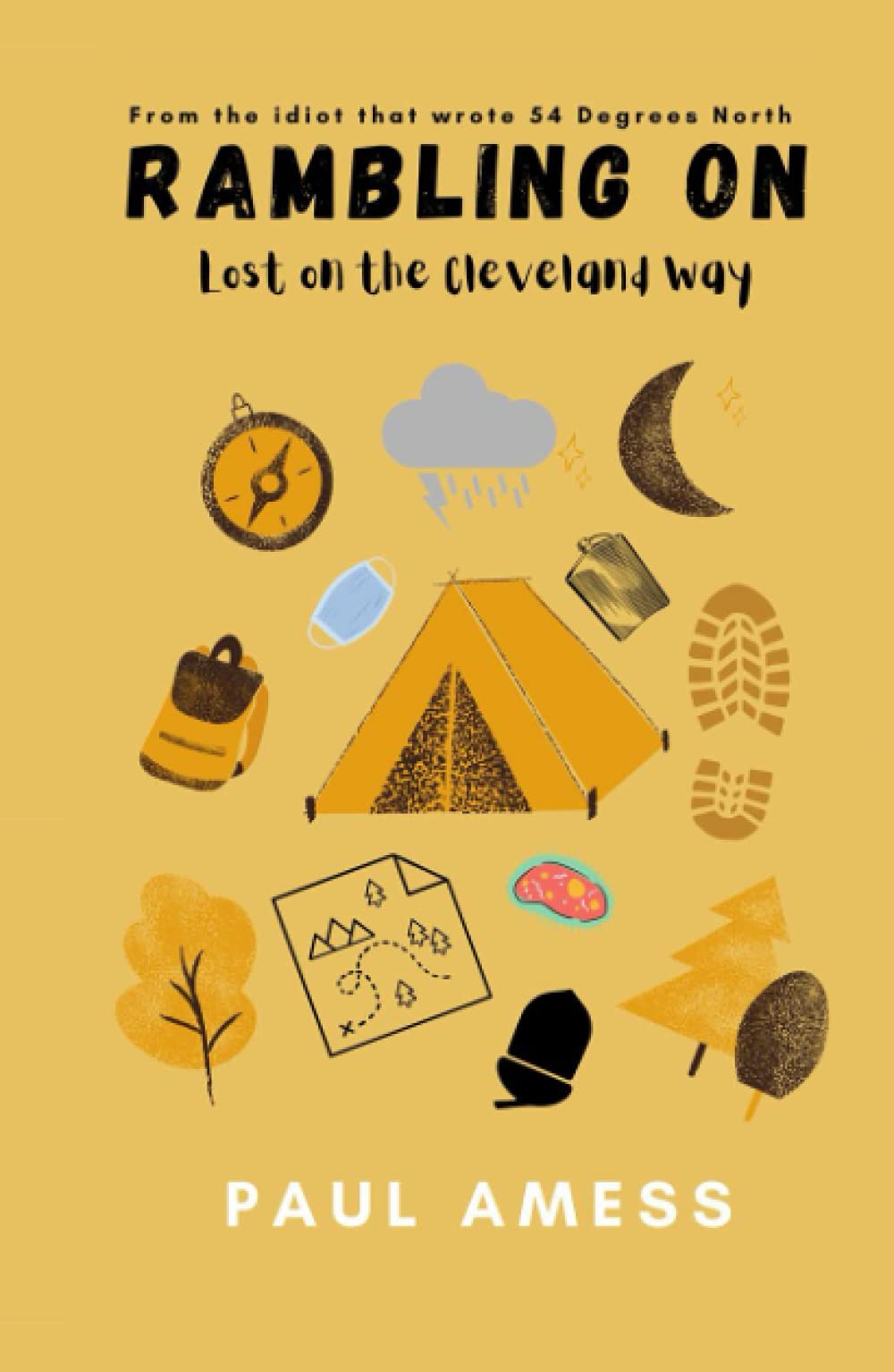Rambling On: Lost on the Cleveland Way (History Walks 1-5)