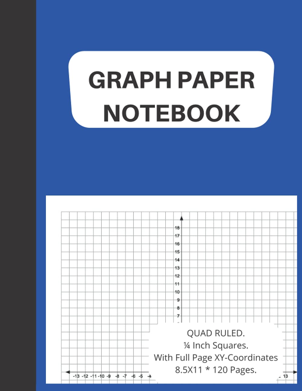 Quad Ruled Graph Paper: Graphing Lines or Functions. Creating Charts of Experiment Results. Developing Creative Symmetrical or Repeating Designs. ... Page XY-Coordinates. (Cartesian) Notebook.
