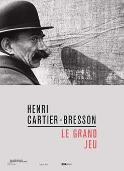 Henri Cartier-Bresson Le Grand Jeu
