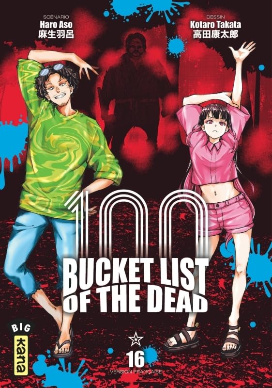 Bucket list of the dead — Tome 16
