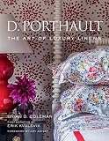 D. Porthault: The Art of Luxury Linens