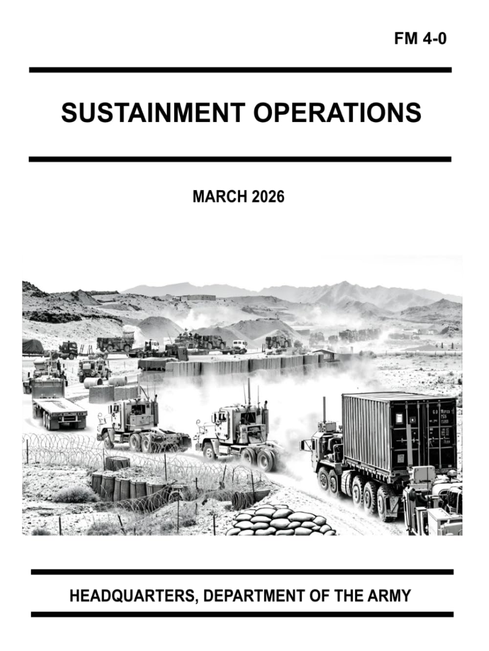 Sustainment Operations: FM 4-0 March 2026