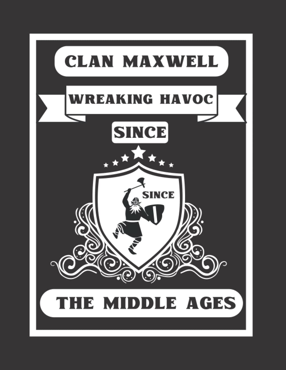 Clan Maxwell Highland Notebook: For The Scottish Family