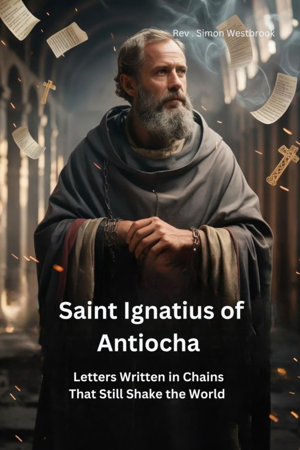 SAINT IGNATIUS OF ANTIOCH