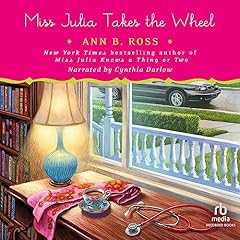 Page de couverture de Miss Julia Takes the Wheel