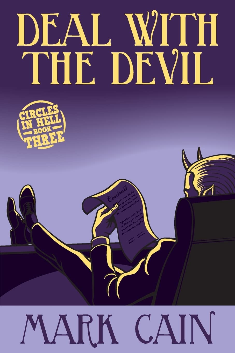 Deal With The Devil: Circles In Hell, Book Three: Volume 3