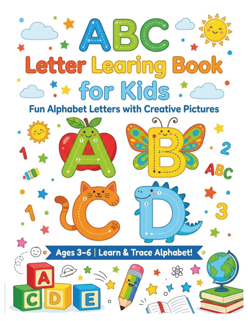 ABC Letter Learning Book for Kids: Fun Alphabet Letters with Creative Pictures