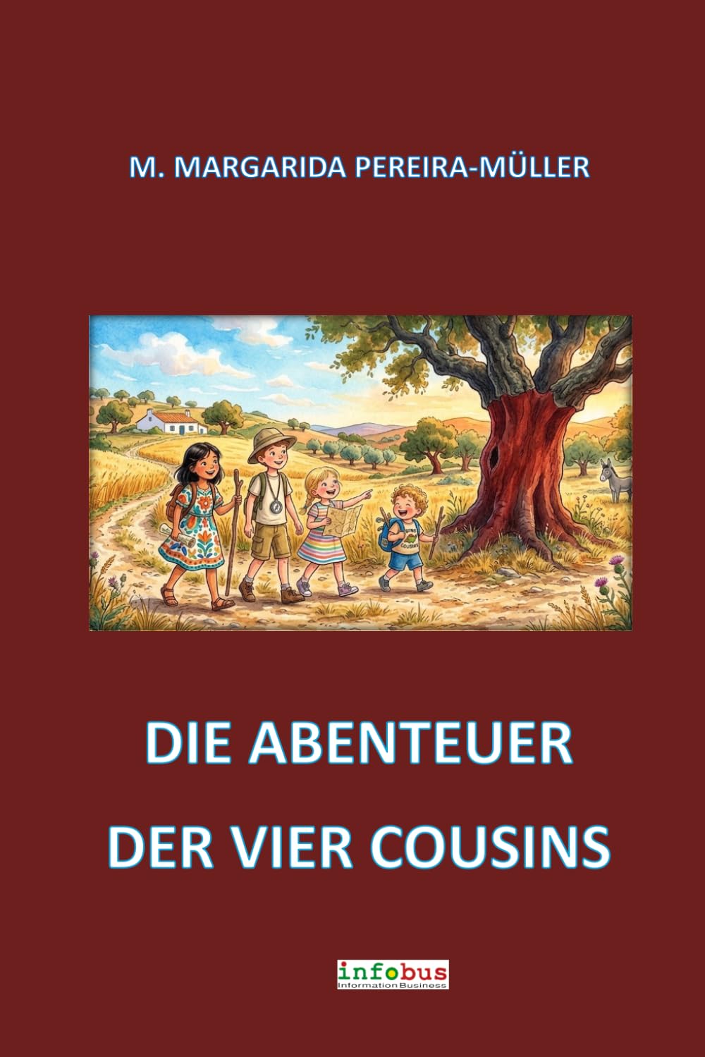 Die Abenteuer der vier Cousins
