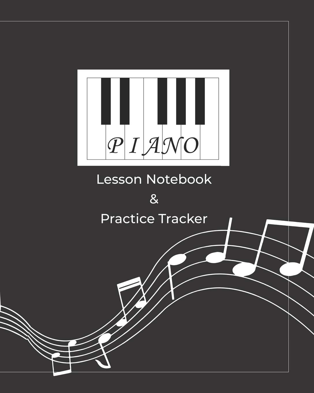 Piano Lesson Notebook & Practice Tracker: dg designs: 9781794454262 ...