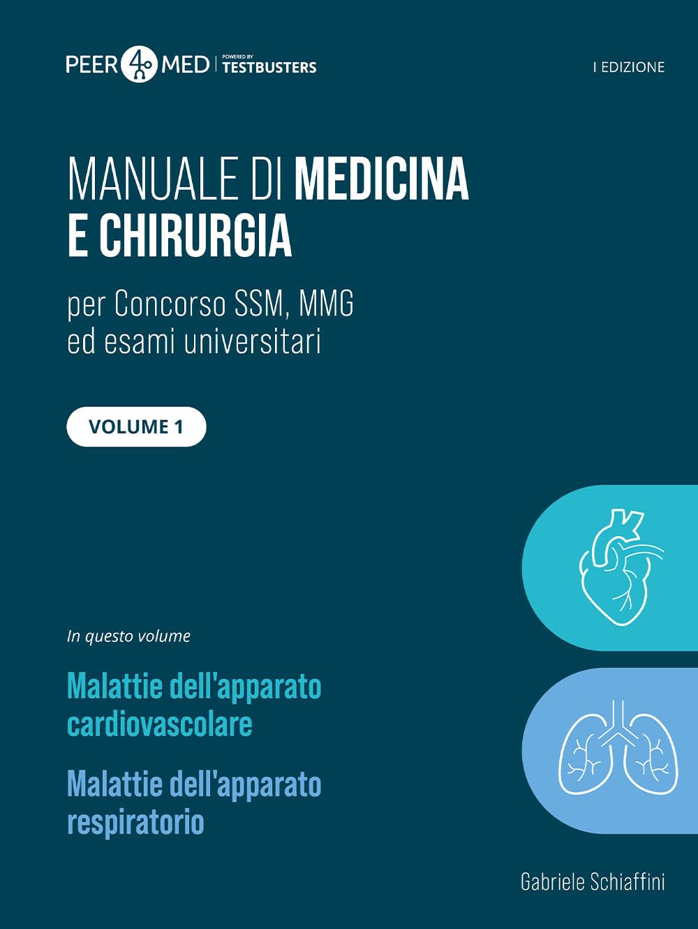 Peer4Med. Manuale di medicina e chirurgia SSM. Cardiologia e pneumologia (Vol. 1)