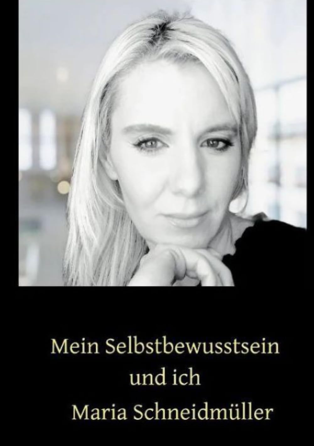 Mein Selbstbewusstsein und ich