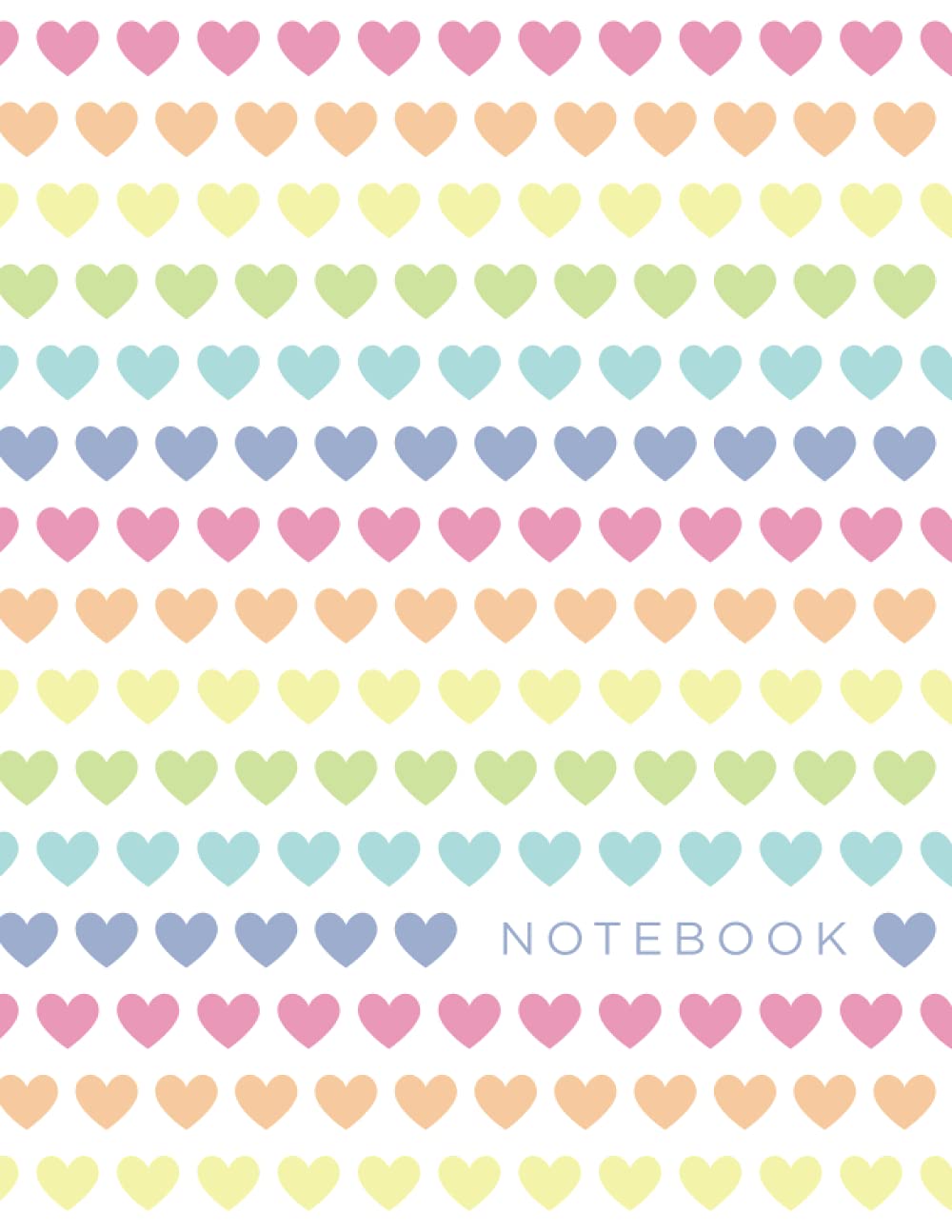 Notebook: Rainbow Print Heart Composition Notebook - Lined 100 Pages - Large 8.5 x 11 Paperback: Composition notebook perfect for writing notes and jotting down thoughts