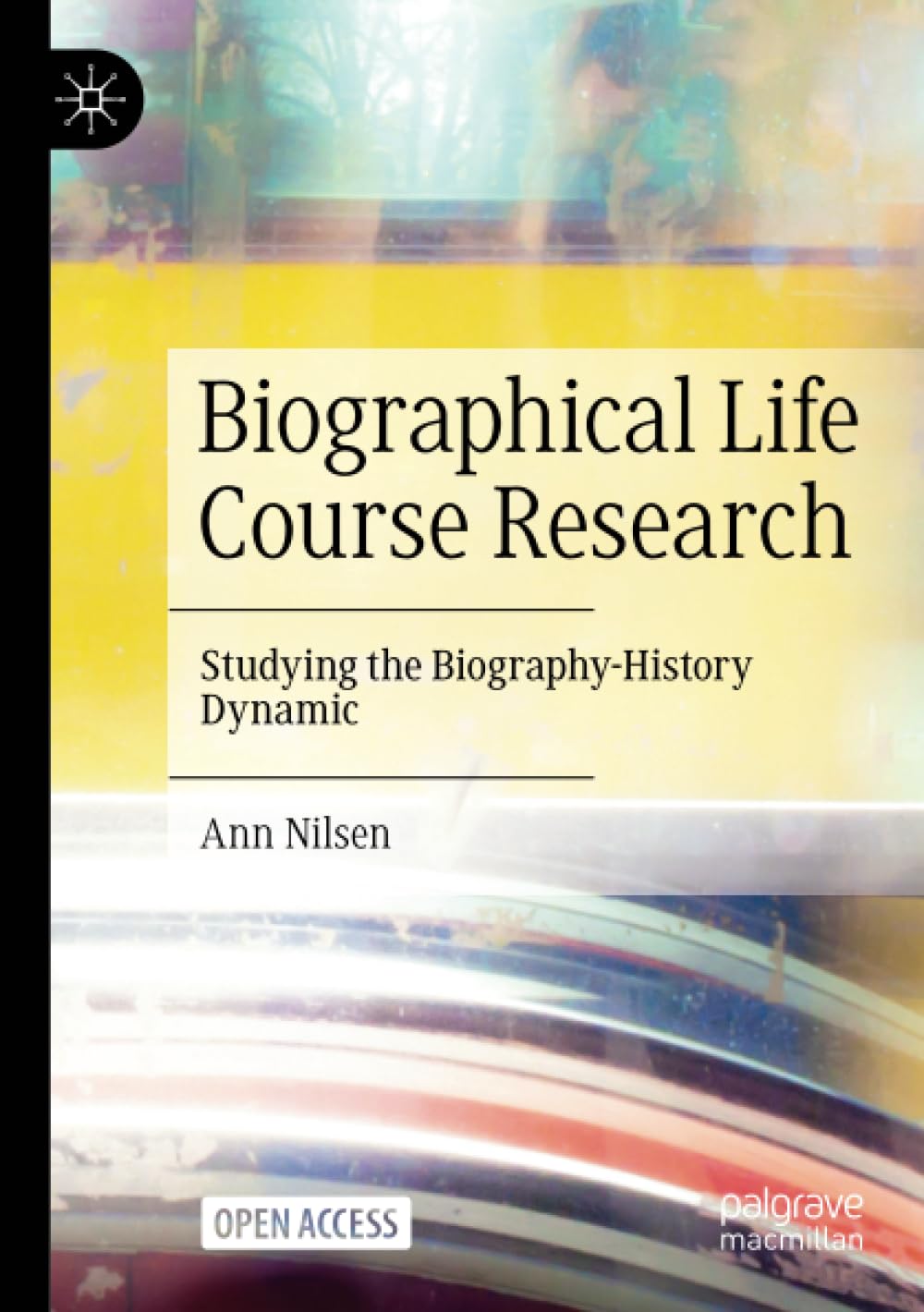 Biographical Life Course Research: Studying the Biography-History Dynamic