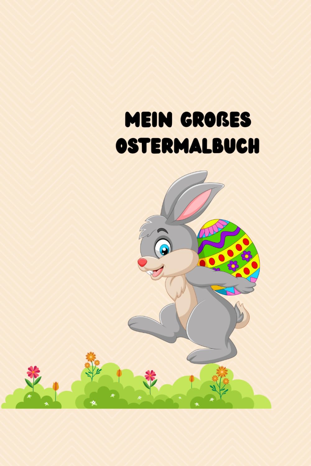 Mein großes Ostermalbuch
