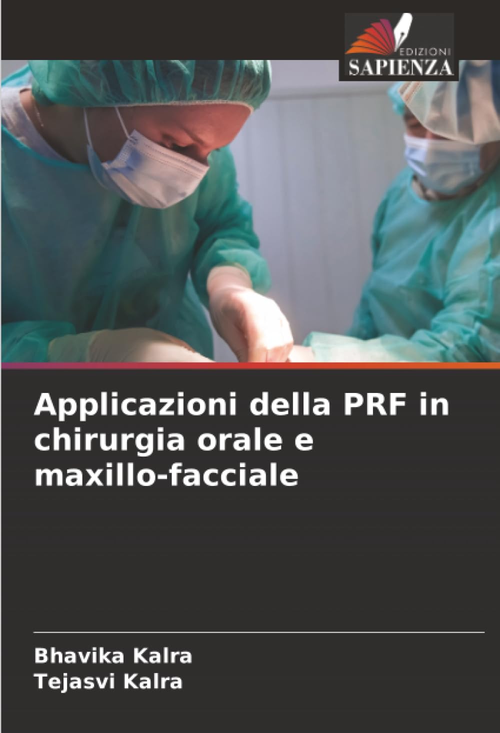 Applicazioni della PRF in chirurgia orale e maxillo-facciale