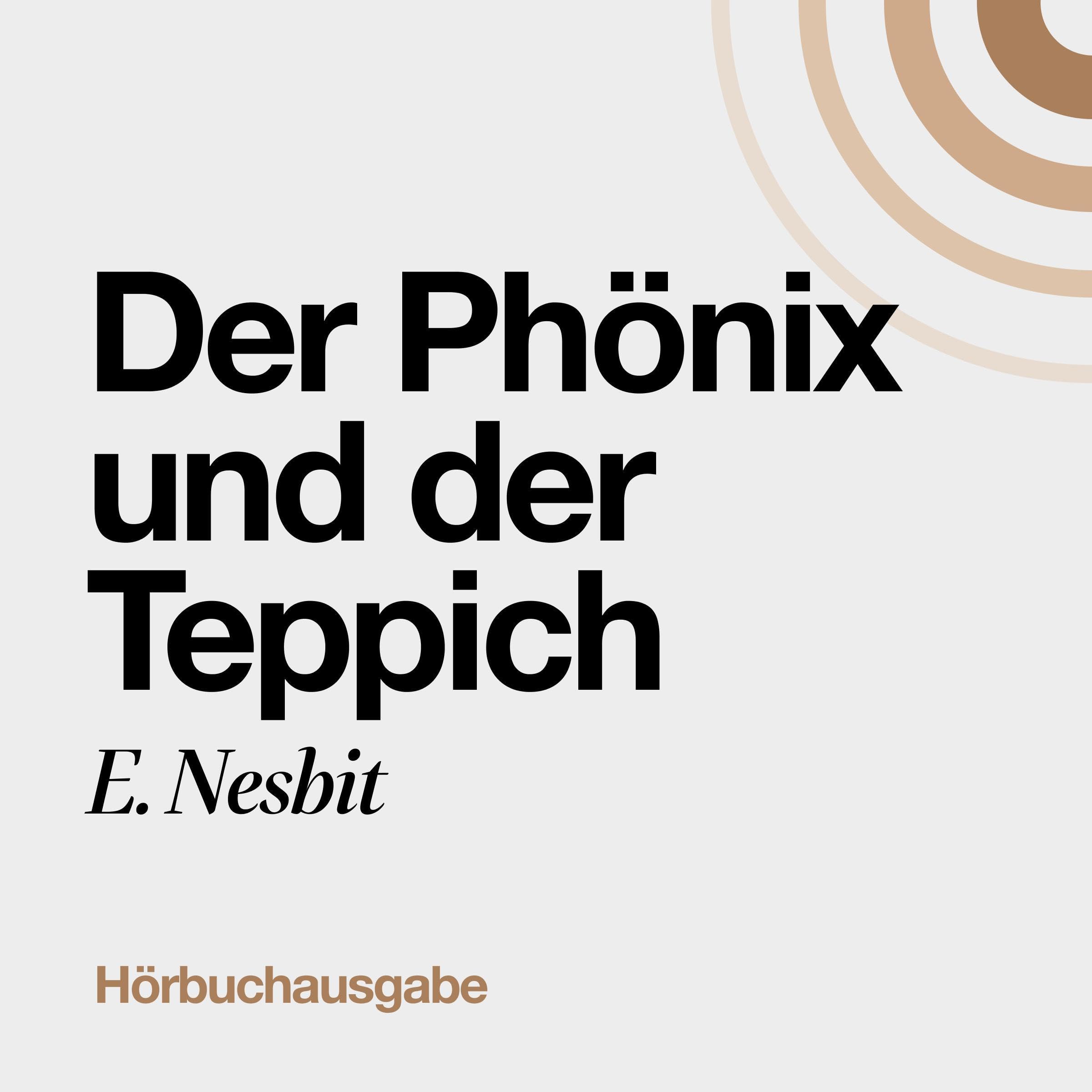 Der Phönix und der Teppich [The Phoenix and the Carpet]