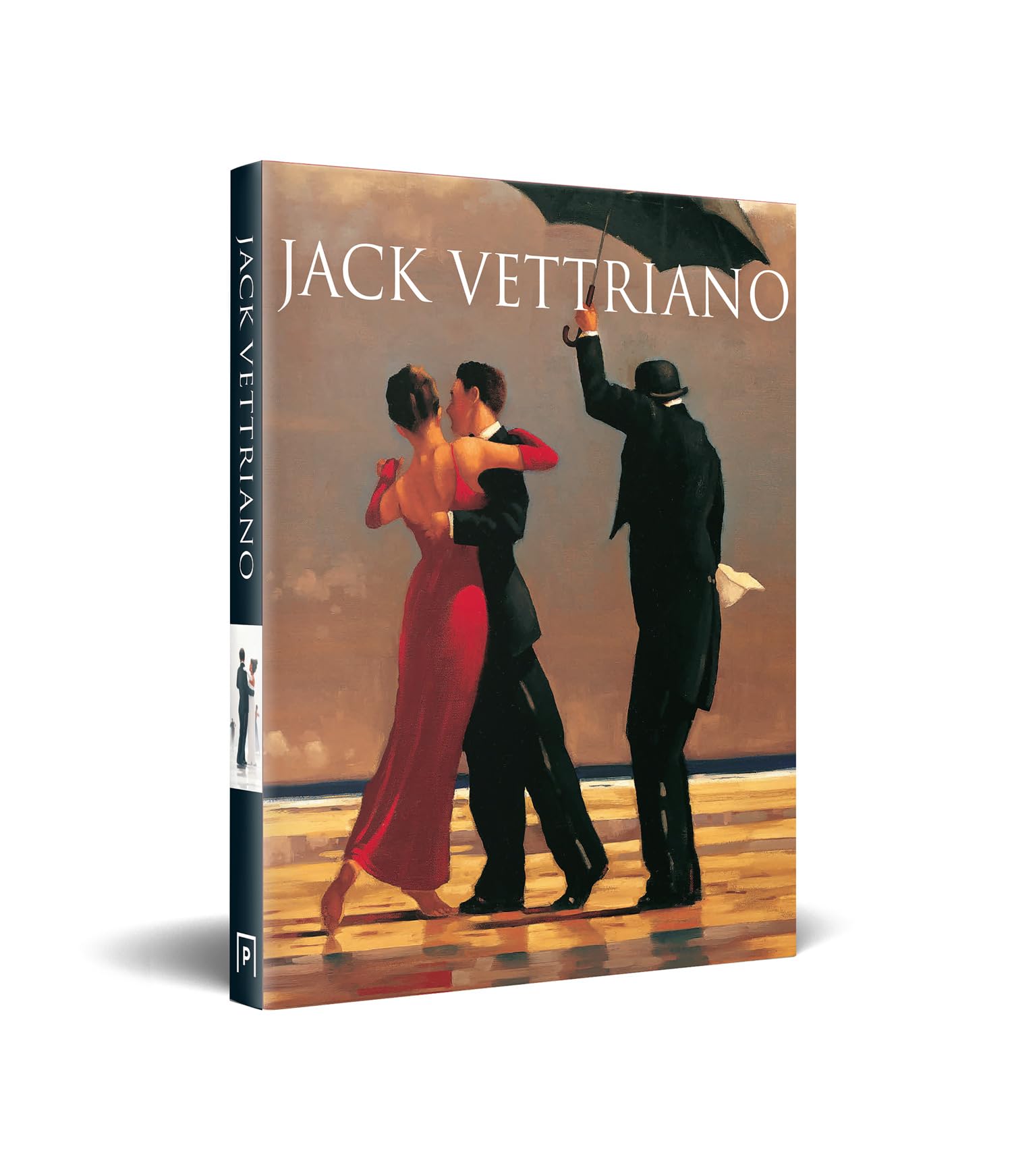 Jack Vettriano: A Life: The compelling art biography of an iconic Scottish artist