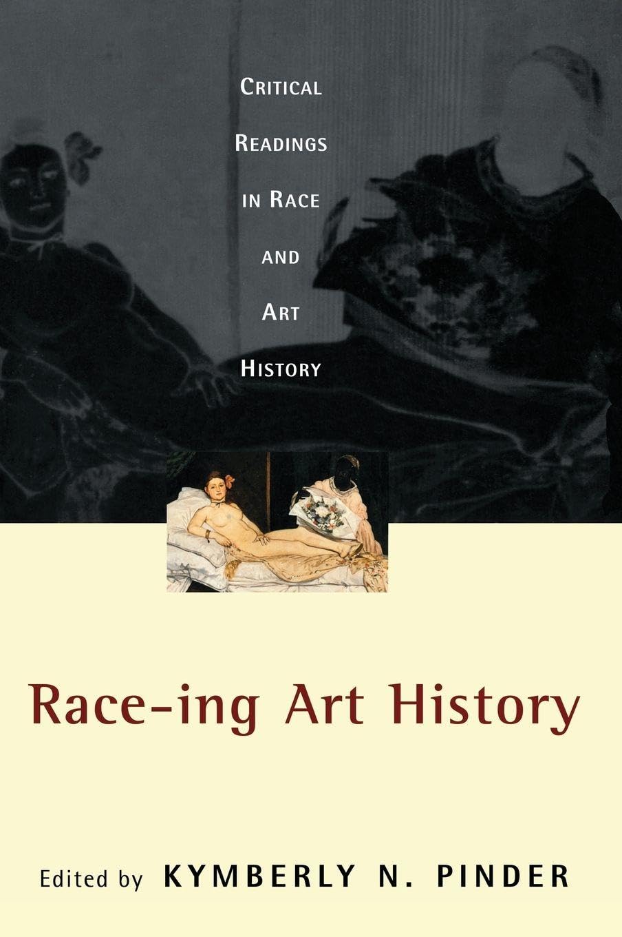 Race-Ing Art History recueil d'essais illustrés sur l'art et les théories raciales