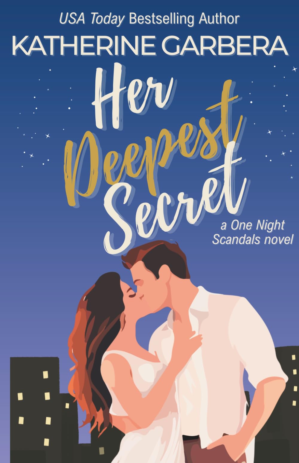 Her Deepest Secret: a One Night Scandals novel