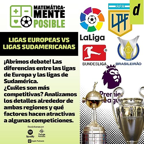 LIGAS EUROPEAS VS LIGAS SUDAMERICANAS