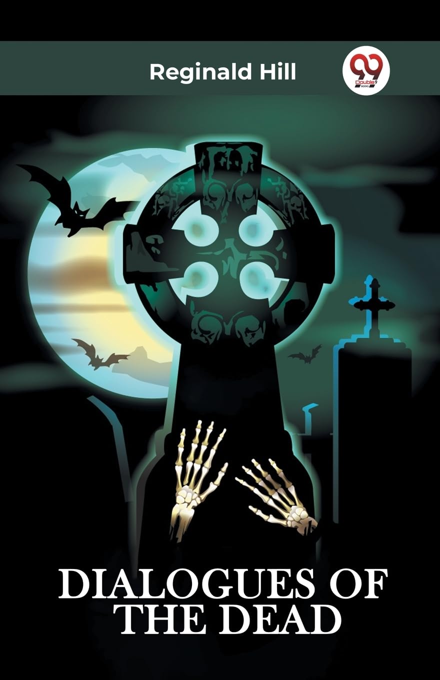 Dialogues Of The Dead