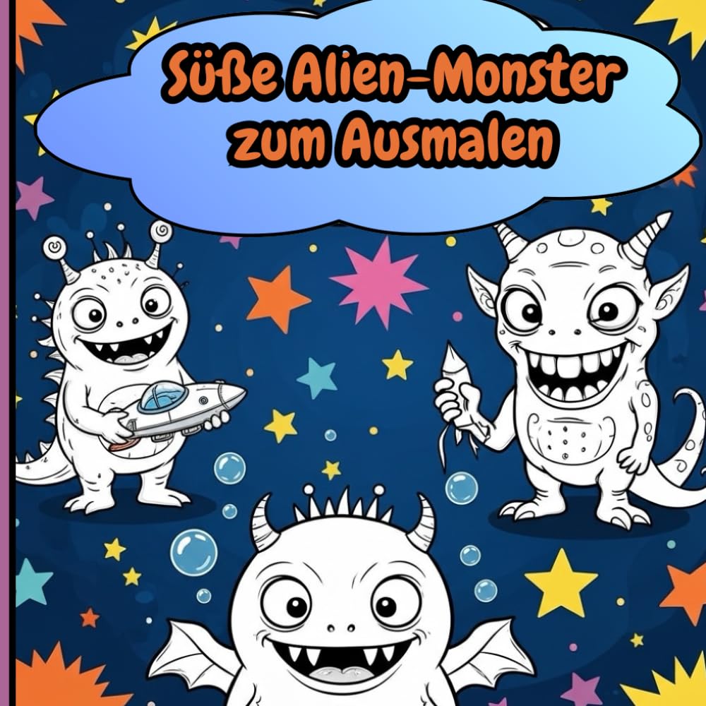 Süße Alien-Monster zum Ausmalen: Nicht zu gruselige Weltraum-Monster für Kinder