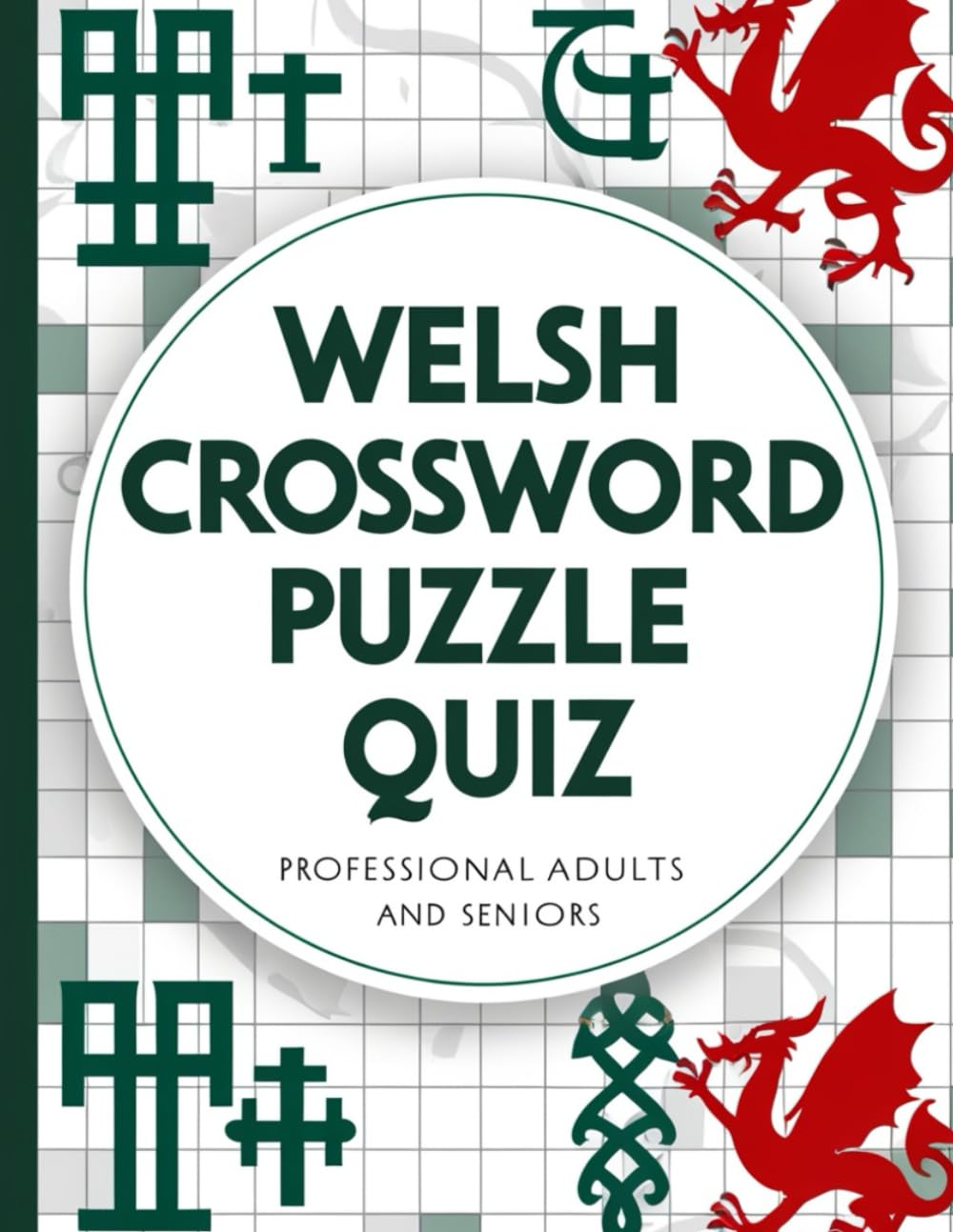 Welsh Crossword Puzzle Quiz: Welsh Crosswords for Brain Training, Vocabulary Expansion, and Mental Fitness