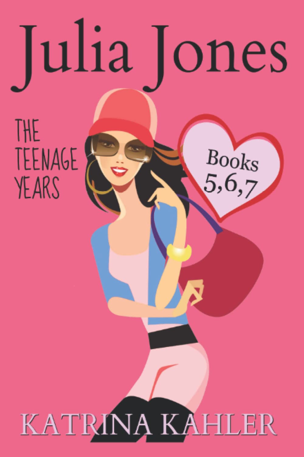 Julia Jones - The Teenage Years: Books 5, 6 & 7