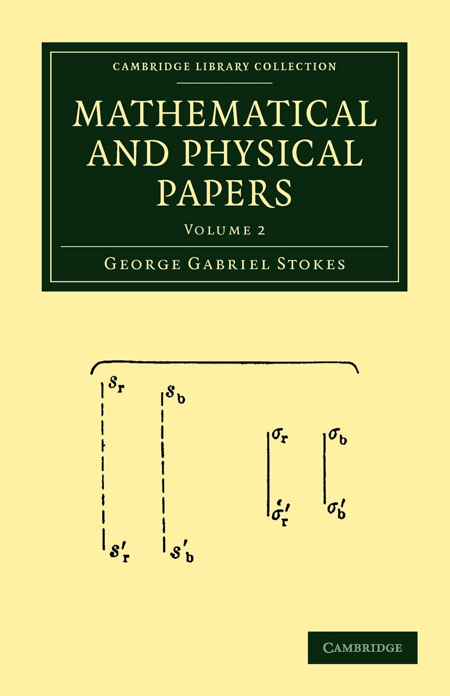 Mathematical and Physical Papers: Volume 2 (Cambridge Library Collection - Mathematics)