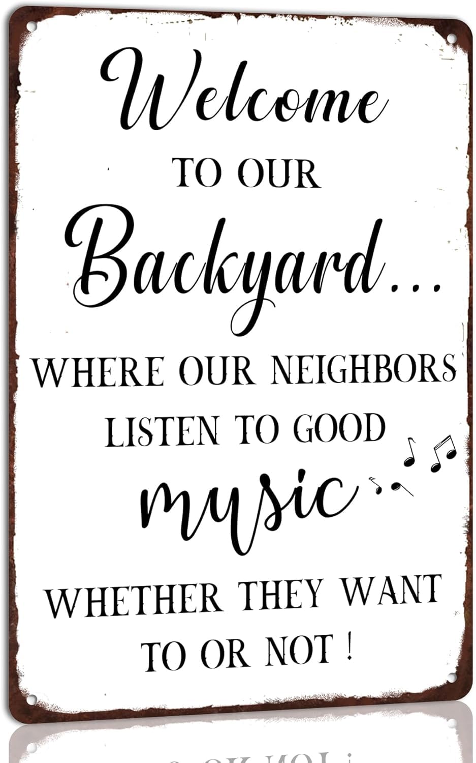 SMAZDFXX Welcome to Our Backyard Where Our Neighbors Listen to Good Music Vintage Metal Sign For Wall Decor Backyard Signs Patio Bar Porch Deck Decor Outdoor Pool Decor 12"x16"