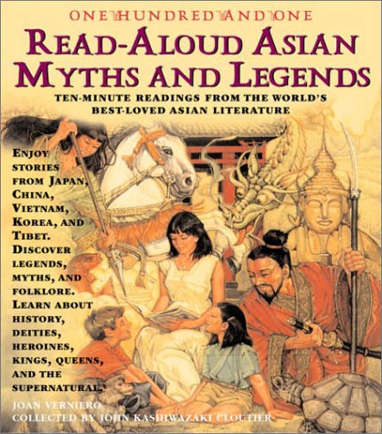 101 Read-Aloud Asian Myths and Legends
